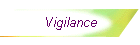 Vigilance